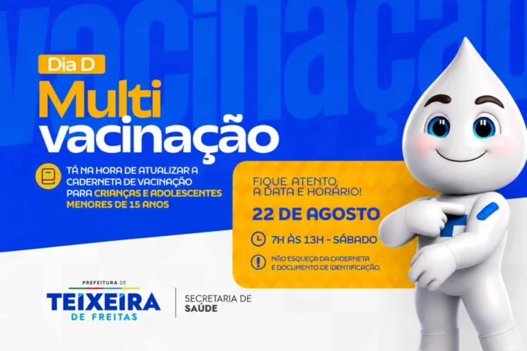 Dia D Multivacinação mobiliza 29 pontos em Teixeira de Freitas neste sábado